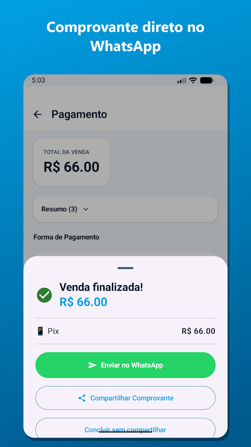 Comprovante direto no WhatsApp: venda finalizada com botão de enviar